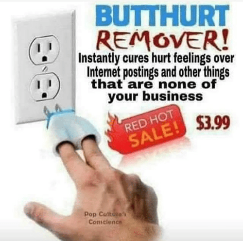 butthurt-remover-instantly-cures-hurt-feelings-over-internet-postings-and-26721632